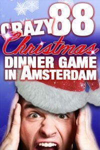 Crazy Christmas Dinner Game in Amsterdam